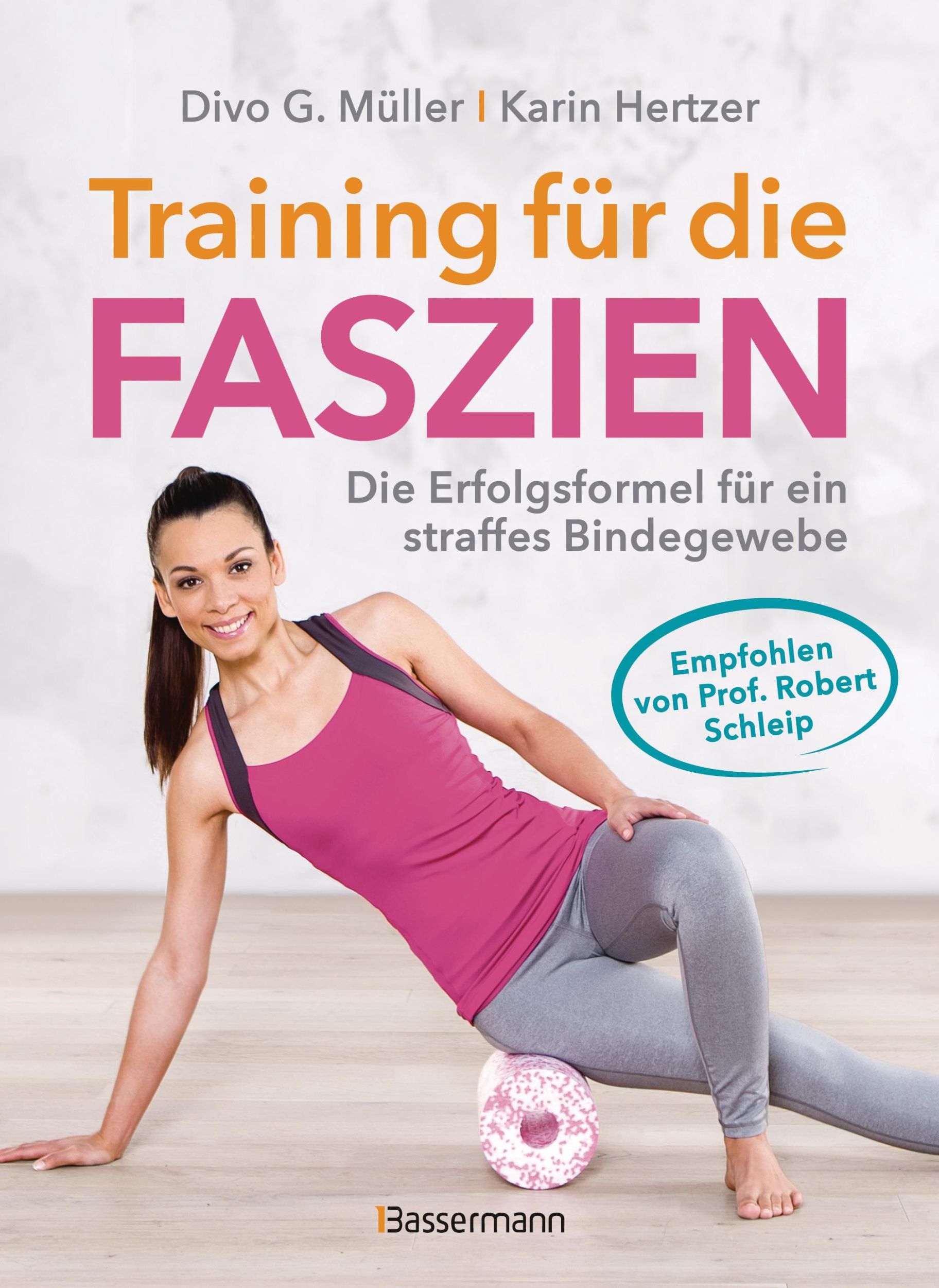 Cover: 9783809449492 | Training für die Faszien - Die Erfolgsformel für ein straffes...