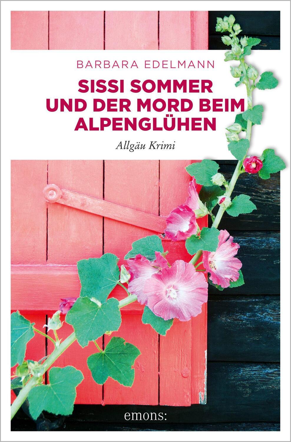 Cover: 9783740813185 | Sissi Sommer und der Mord beim Alpenglühen | Allgäu Krimi | Edelmann