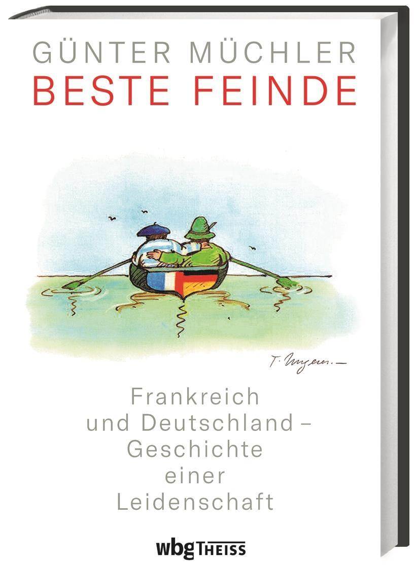 Cover: 9783806244243 | Beste Feinde | Günter Müchler | Buch | 312 S. | Deutsch | 2022