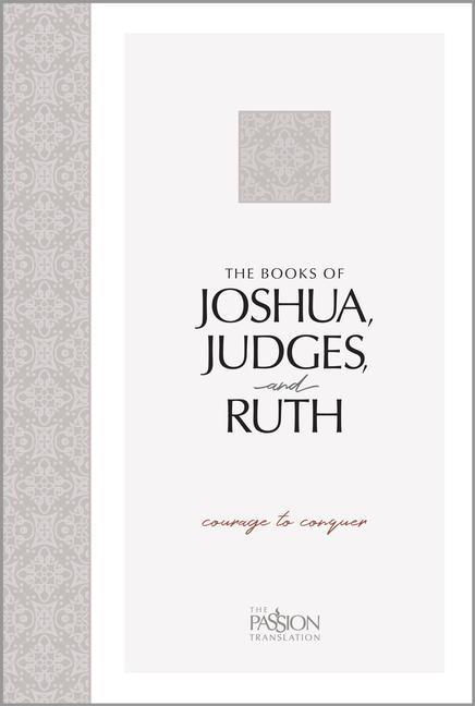 Cover: 9781424562435 | The Books of Joshua, Judges, and Ruth | Courage to Conquer | Simmons