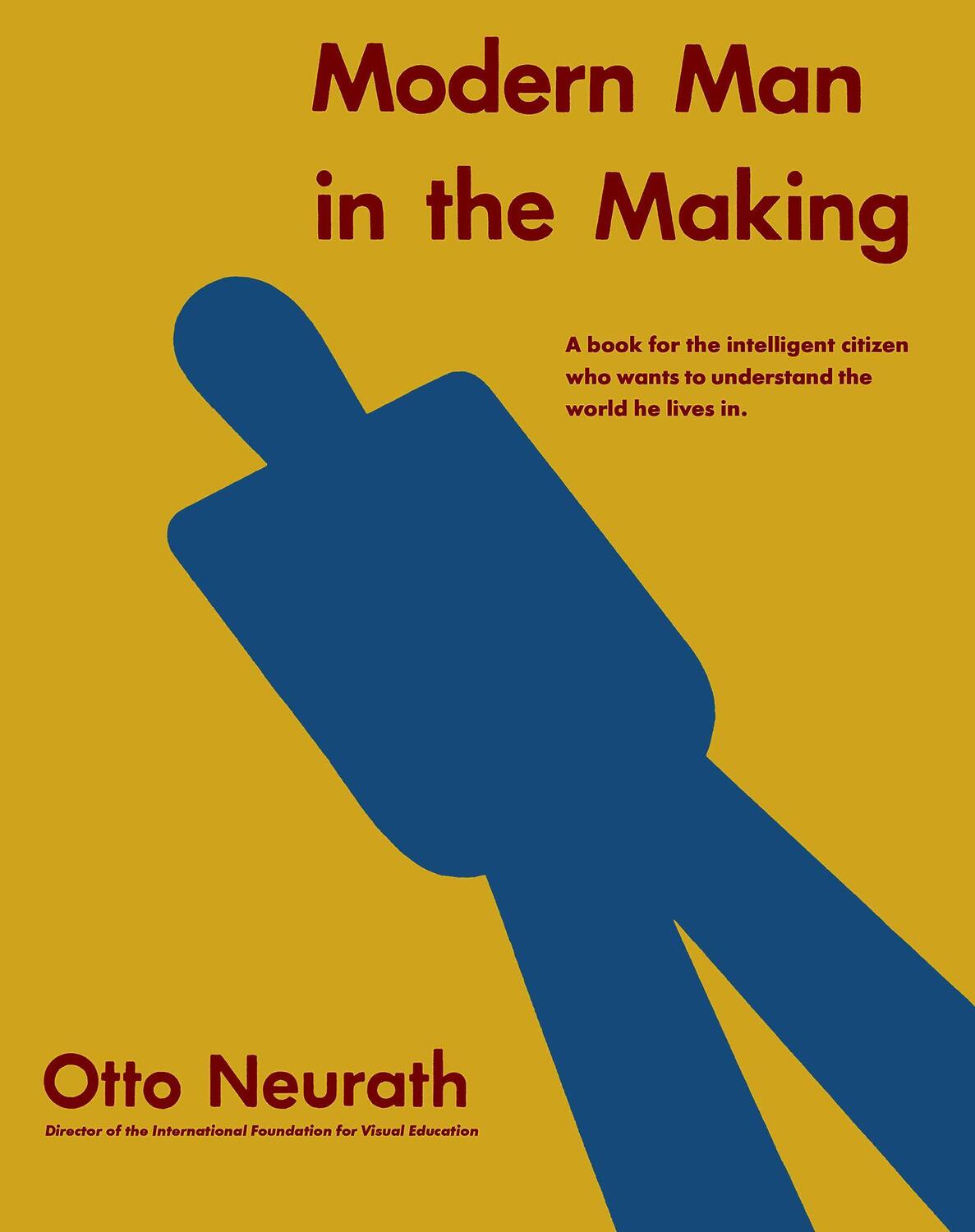 Cover: 9783037786765 | Otto Neurath: Modern Man in the Making | Otto Neurath | Buch | 160 S.