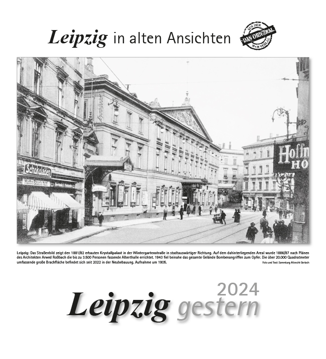 Cover: 9783961665426 | Leipzig gestern 2024 | Leipzig in alten Ansichten | Kalender | 13 S.