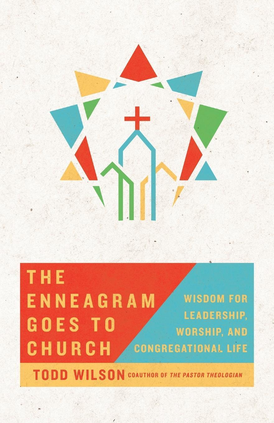 Cover: 9780830846825 | The Enneagram Goes to Church | Todd Wilson | Taschenbuch | Paperback