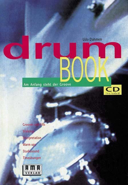 Cover: 9783927190245 | drumBook. Inkl. CD | Udo Dahmen | Taschenbuch | Deutsch | 1993