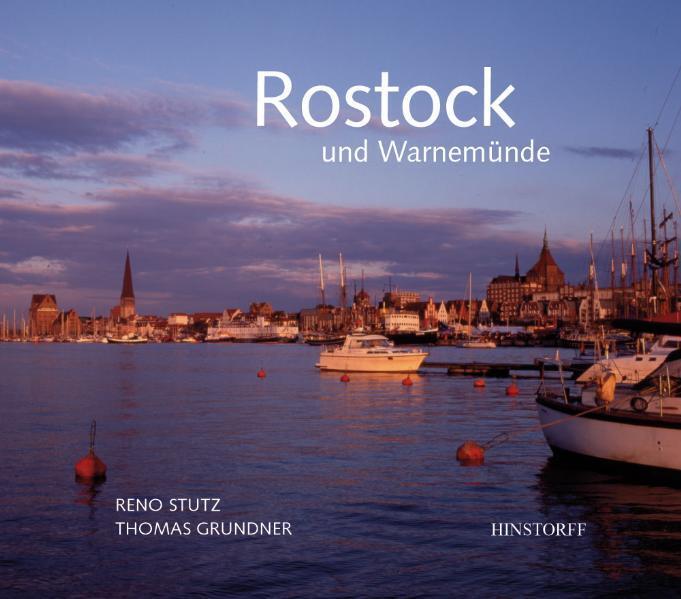 Cover: 9783356011241 | Rostock und Warnemünde | Reno Stutz | Buch | Deutsch | 2012