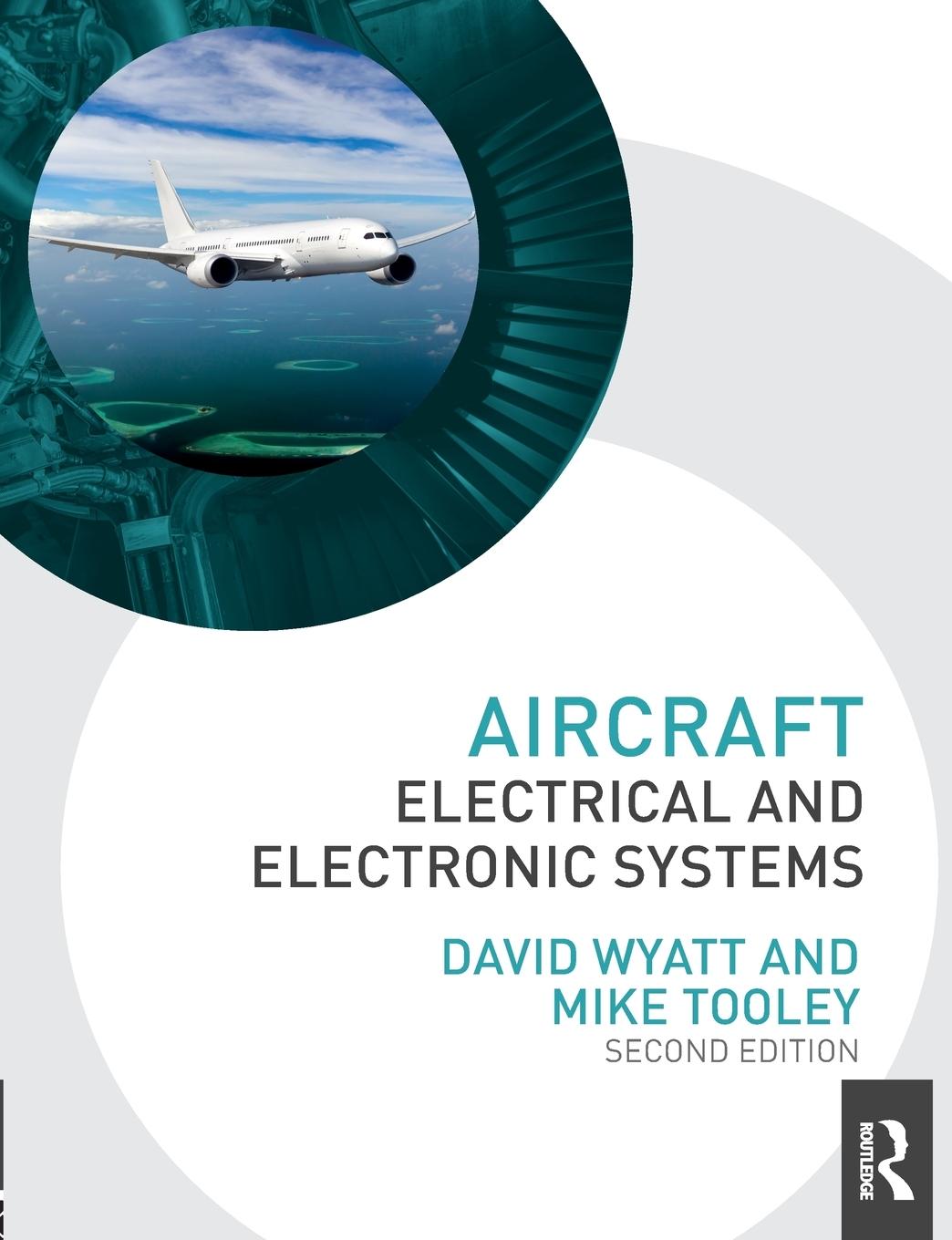 Cover: 9780415827768 | Aircraft Electrical and Electronic Systems | David Wyatt (u. a.)