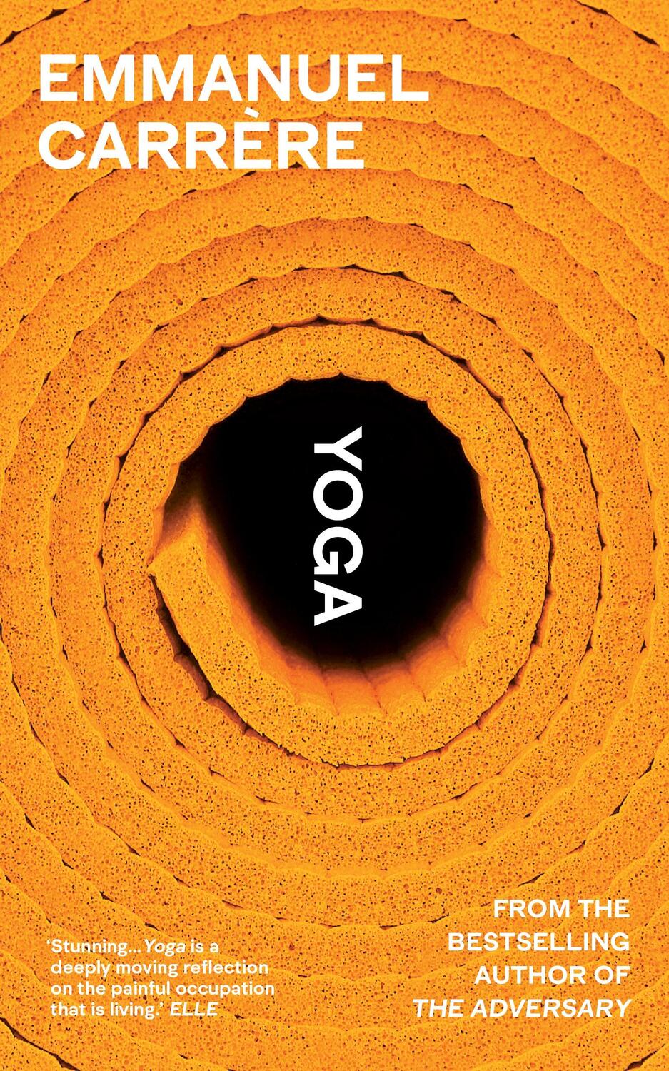 Cover: 9781787333215 | Yoga | Emmanuel Carrère | Buch | Englisch | 2022 | Random House UK Ltd