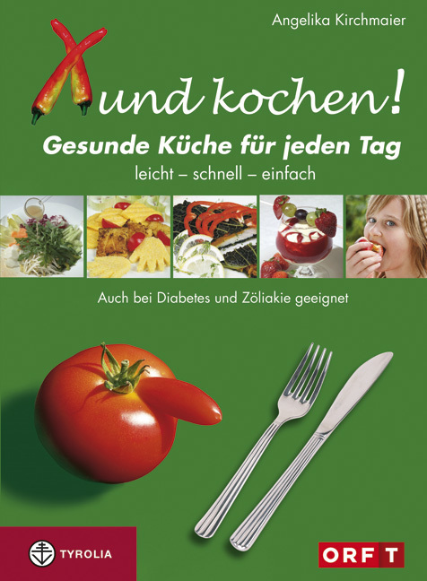 Cover: 9783702229009 | Xund kochen! | Angelika Kirchmaier | Buch | Spiralbindung | 248 S.