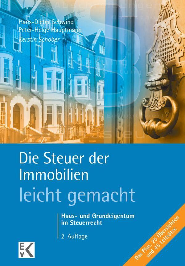 Cover: 9783874403122 | Die Steuer der Immobilien - leicht gemacht | Kerstin Schober | Buch