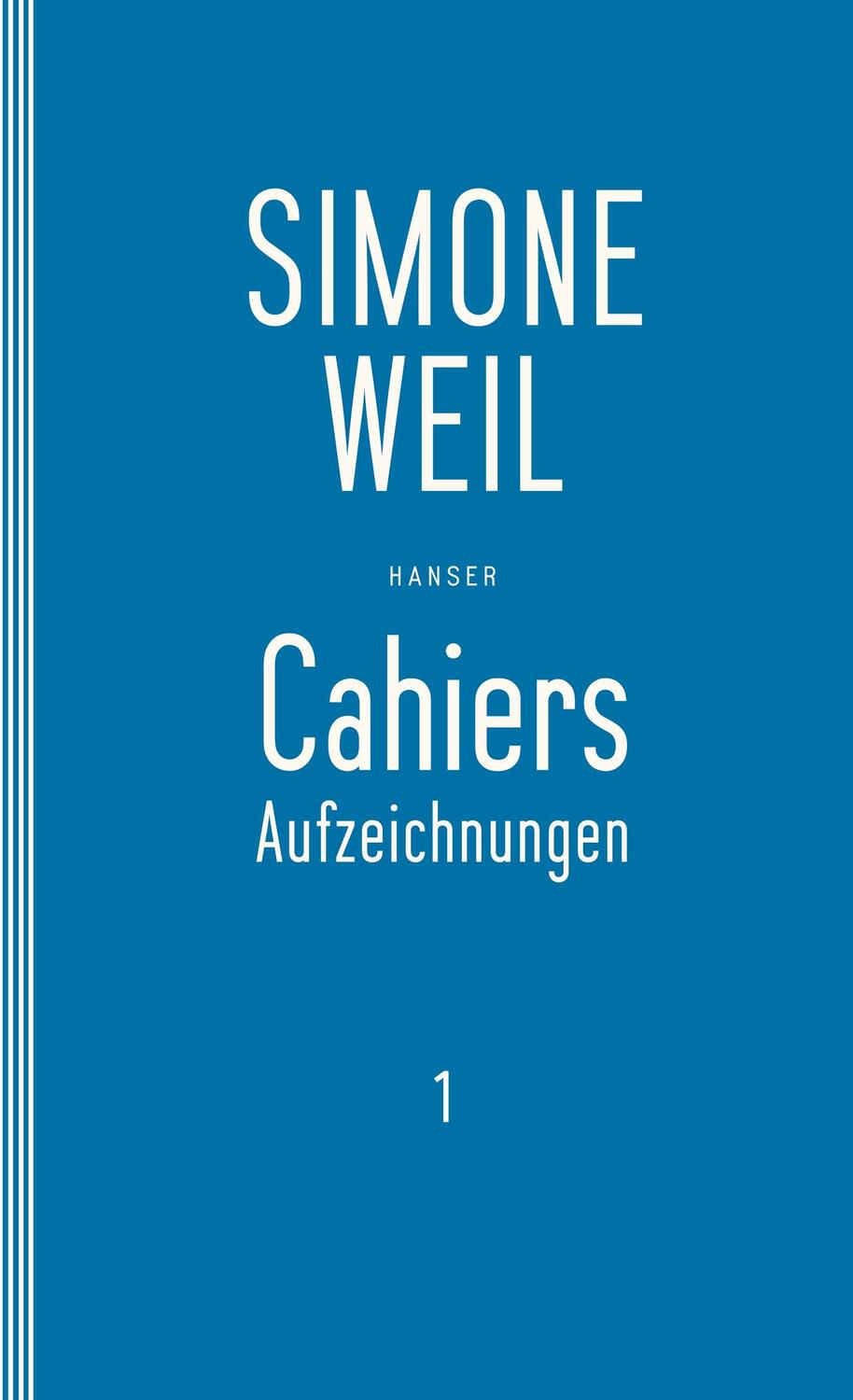 Cover: 9783446253711 | Cahiers 1 | Aufzeichnungen | Simone Weil | Taschenbuch | 390 S. | 1991