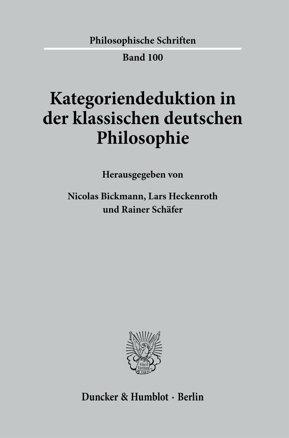 Cover: 9783428159253 | Kategoriendeduktion in der klassischen deutschen Philosophie. | Buch