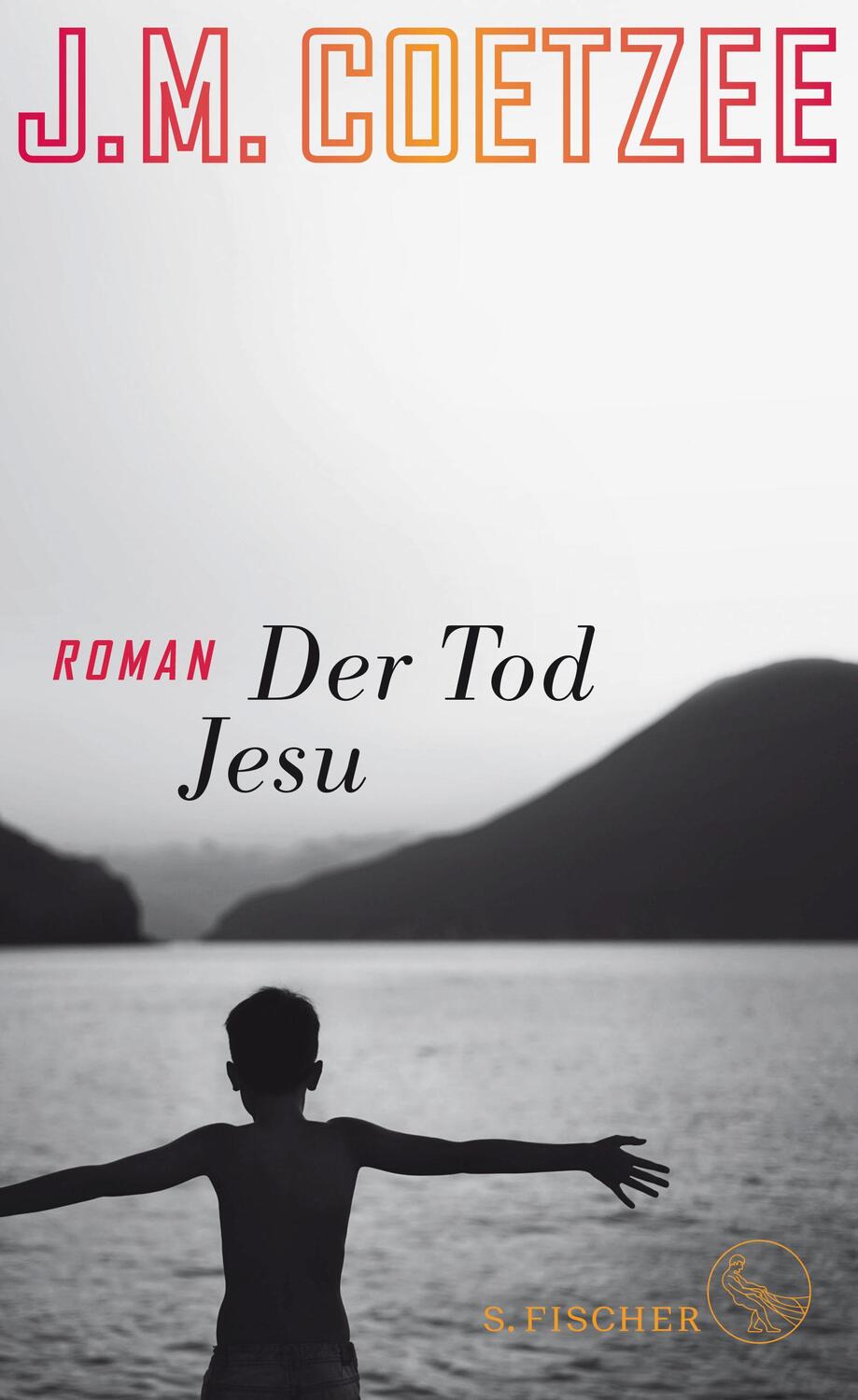 Cover: 9783103970265 | Der Tod Jesu | J. M. Coetzee | Buch | Deutsch | 2020 | S. FISCHER