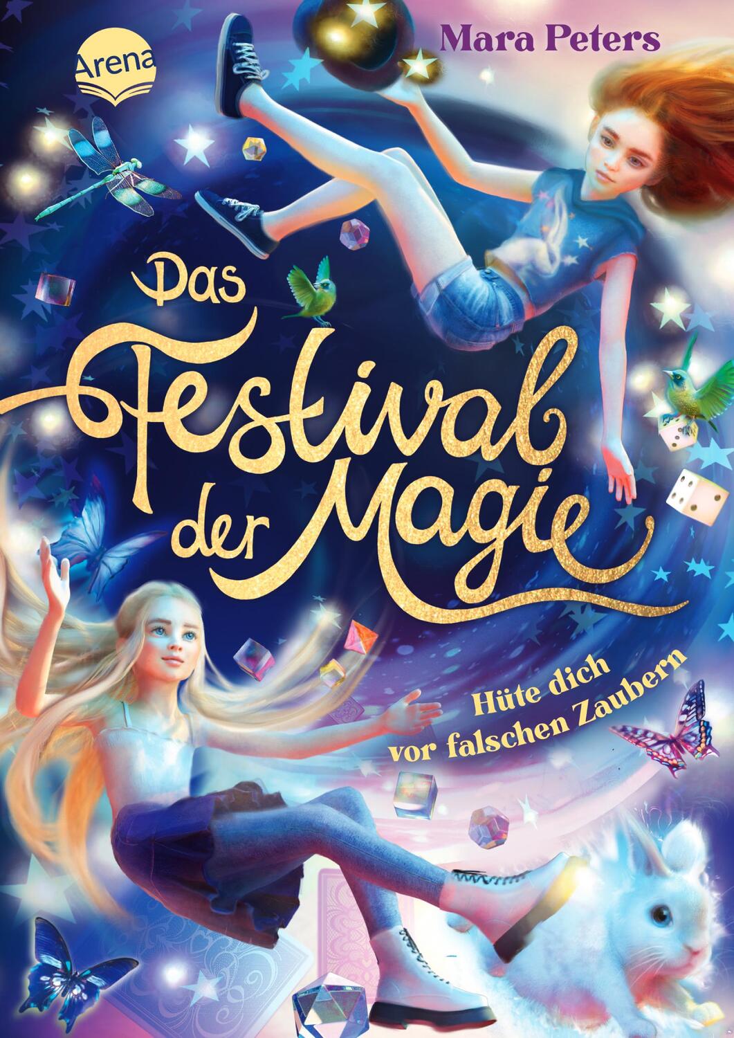Cover: 9783401605951 | Das Festival der Magie. Hüte dich vor falschen Zaubern! | Mara Peters