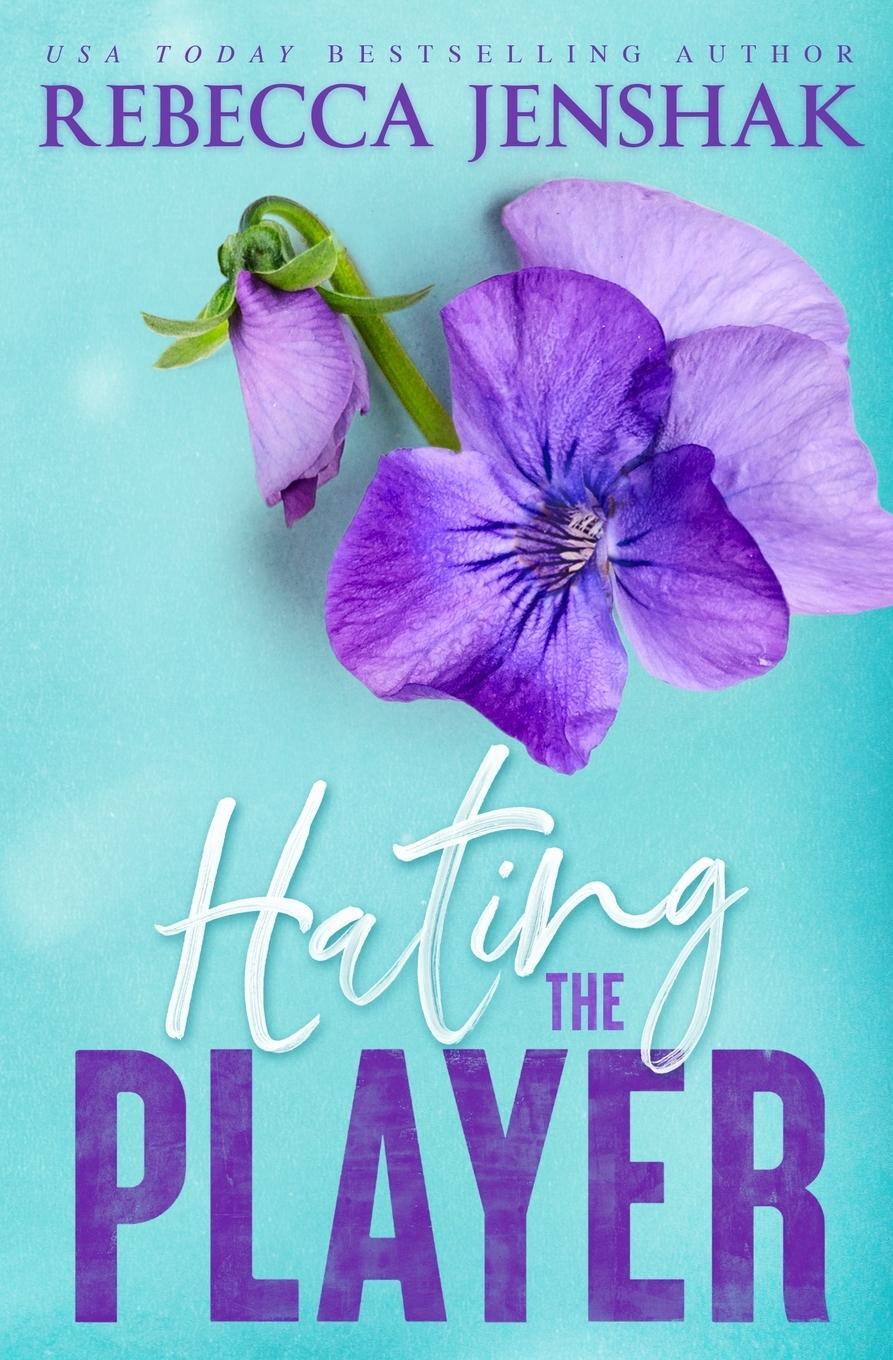 Cover: 9781951815417 | Hating the Player | Special Edition | Rebecca Jenshak | Taschenbuch