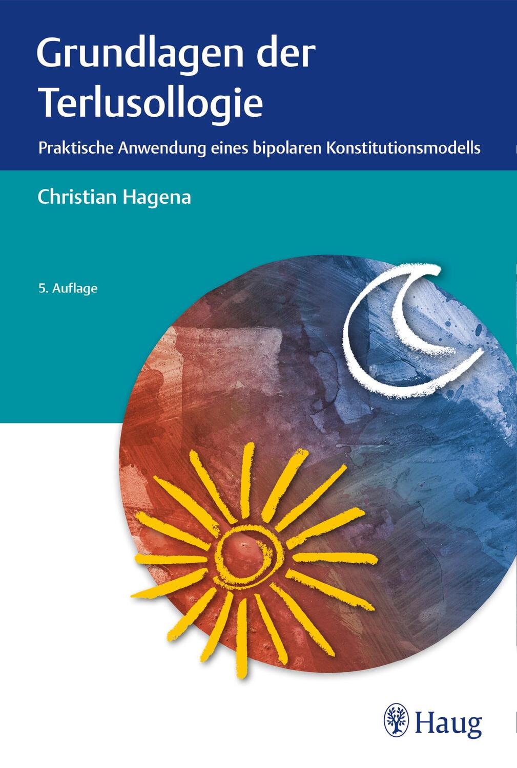 Cover: 9783132431942 | Grundlagen der Terlusollogie | Christian Hagena | Taschenbuch | 2019