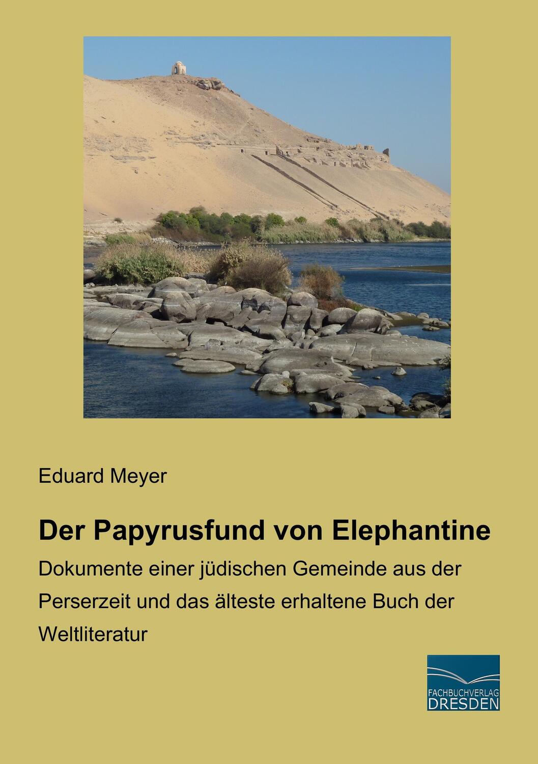 Cover: 9783956929519 | Der Papyrusfund von Elephantine | Eduard Meyer | Taschenbuch | Deutsch