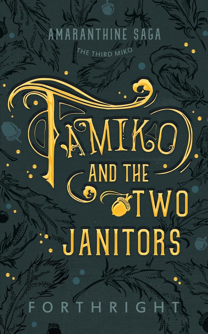 Cover: 9781631230653 | Tamiko and the Two Janitors | Forthright | Taschenbuch | Paperback