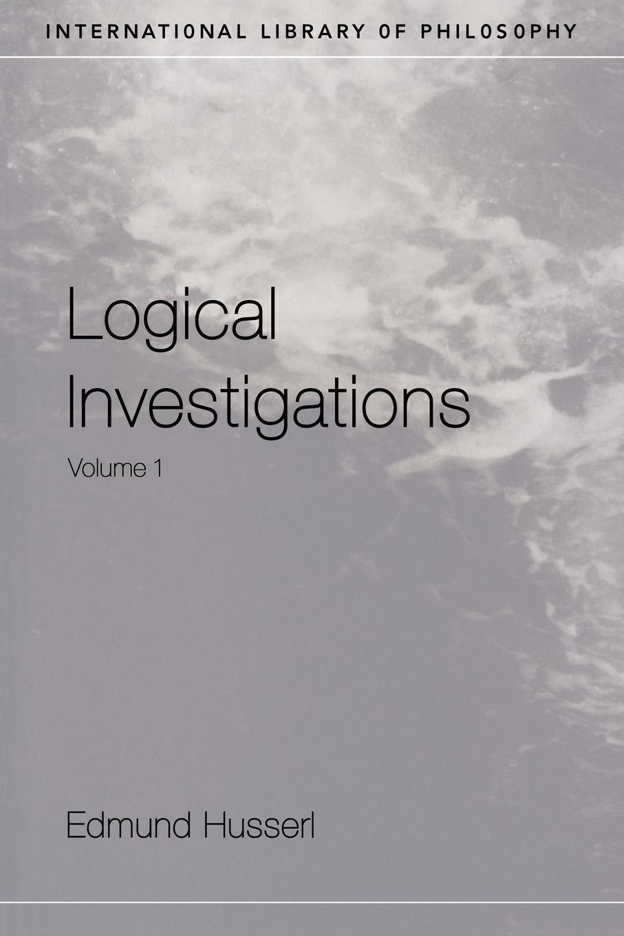 Cover: 9780415241892 | Logical Investigations Volume 1 | Edmund Husserl | Taschenbuch | 2001