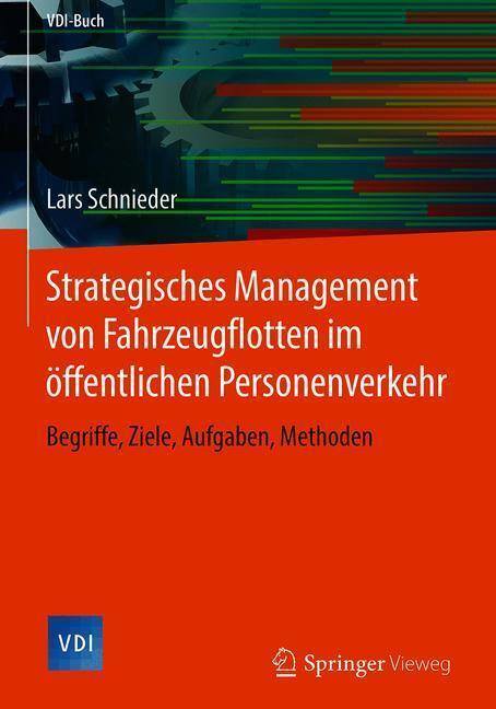 Cover: 9783662566077 | Strategisches Management von Fahrzeugflotten im öffentlichen...
