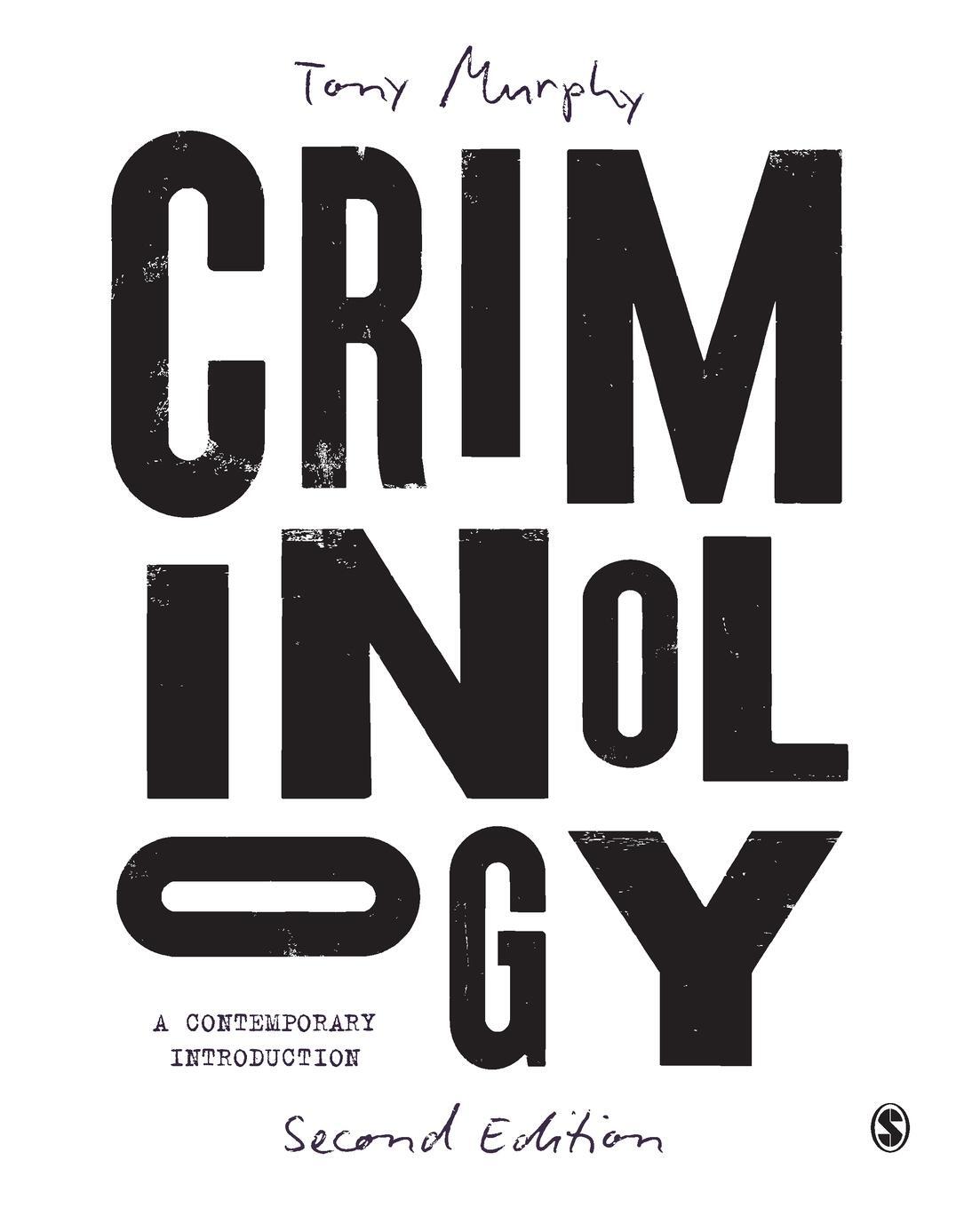 Cover: 9781529600308 | Criminology | Tony Murphy | Taschenbuch | Paperback | Englisch | 2022
