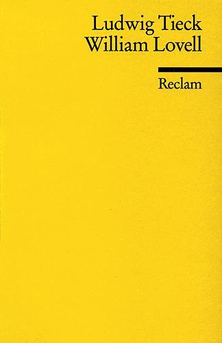 Cover: 9783150083284 | William Lovell | Ludwig Tieck | Taschenbuch | Deutsch | 1986