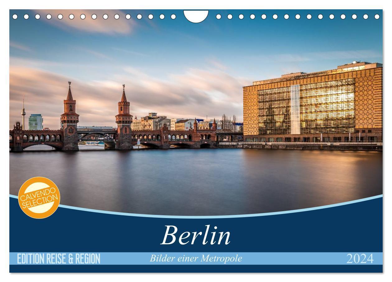 Cover: 9783675759305 | Berlin - Bilder einer Metropole (Wandkalender 2024 DIN A4 quer),...