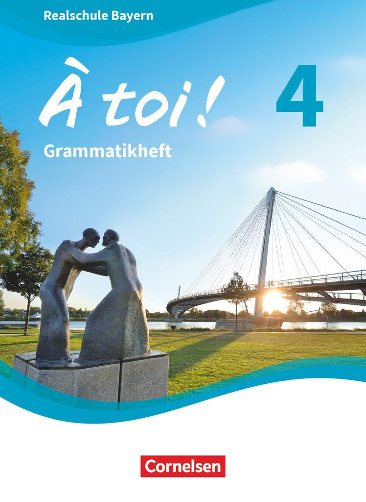 Cover: 9783061222345 | À toi ! Band 4 - Bayern - Grammatikheft | Taschenbuch | À toi ! | 2022