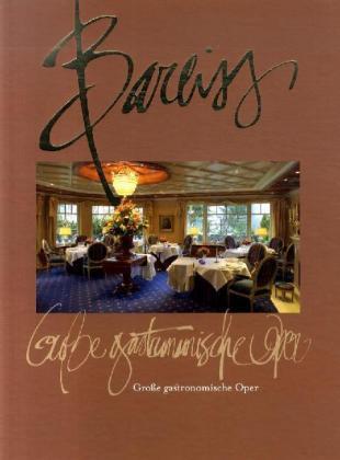 Cover: 9789058561435 | Bareiss | Große gastronomische Oper | Breuer | Buch | 176 S. | Deutsch