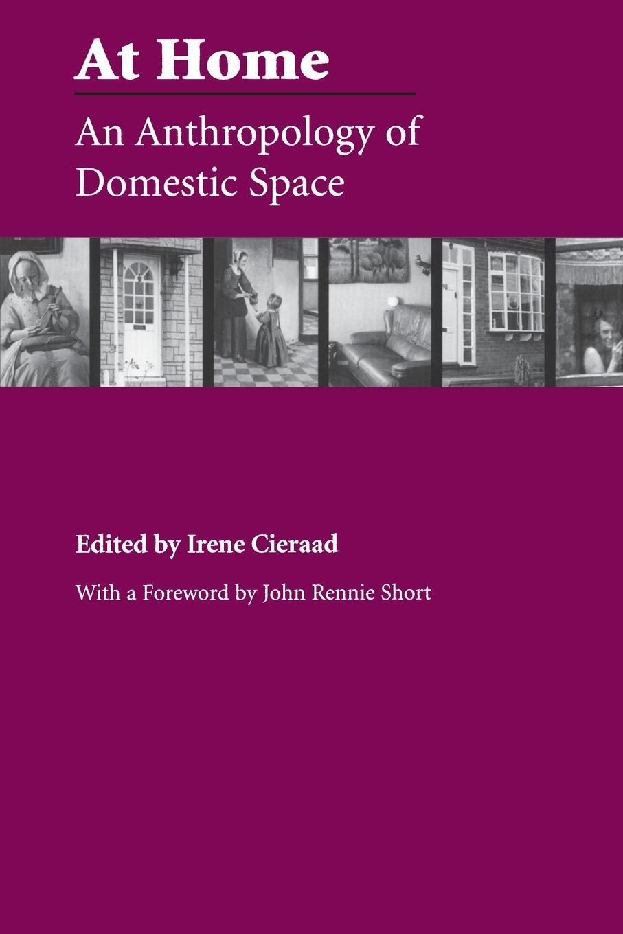 Cover: 9780815629030 | At Home | An Anthropology of Domestic Space | Irene Cieraad | Buch