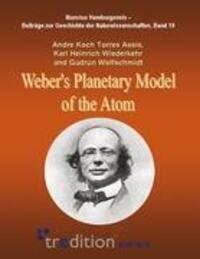 Cover: 9783842402416 | Weber¿s Planetary Model of the Atom | Andre Koch Torres Assis (u. a.)