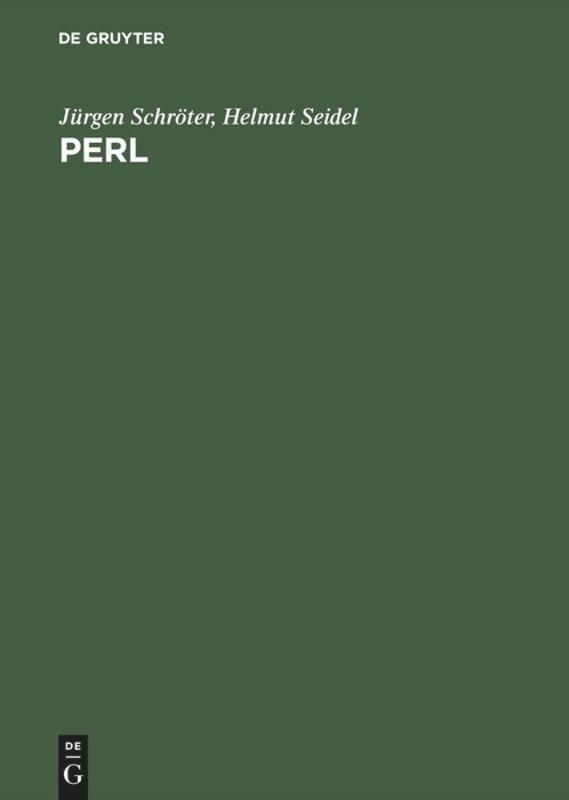 Cover: 9783486259025 | Perl, Anwendungen und fortgeschrittene Techniken | Seidel (u. a.)