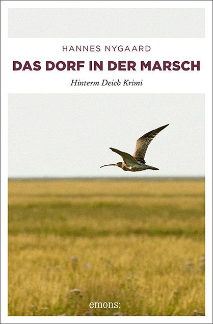 Cover: 9783954511754 | Das Dorf in der Marsch | Hannes Nygaard | Taschenbuch | Deutsch | 2013