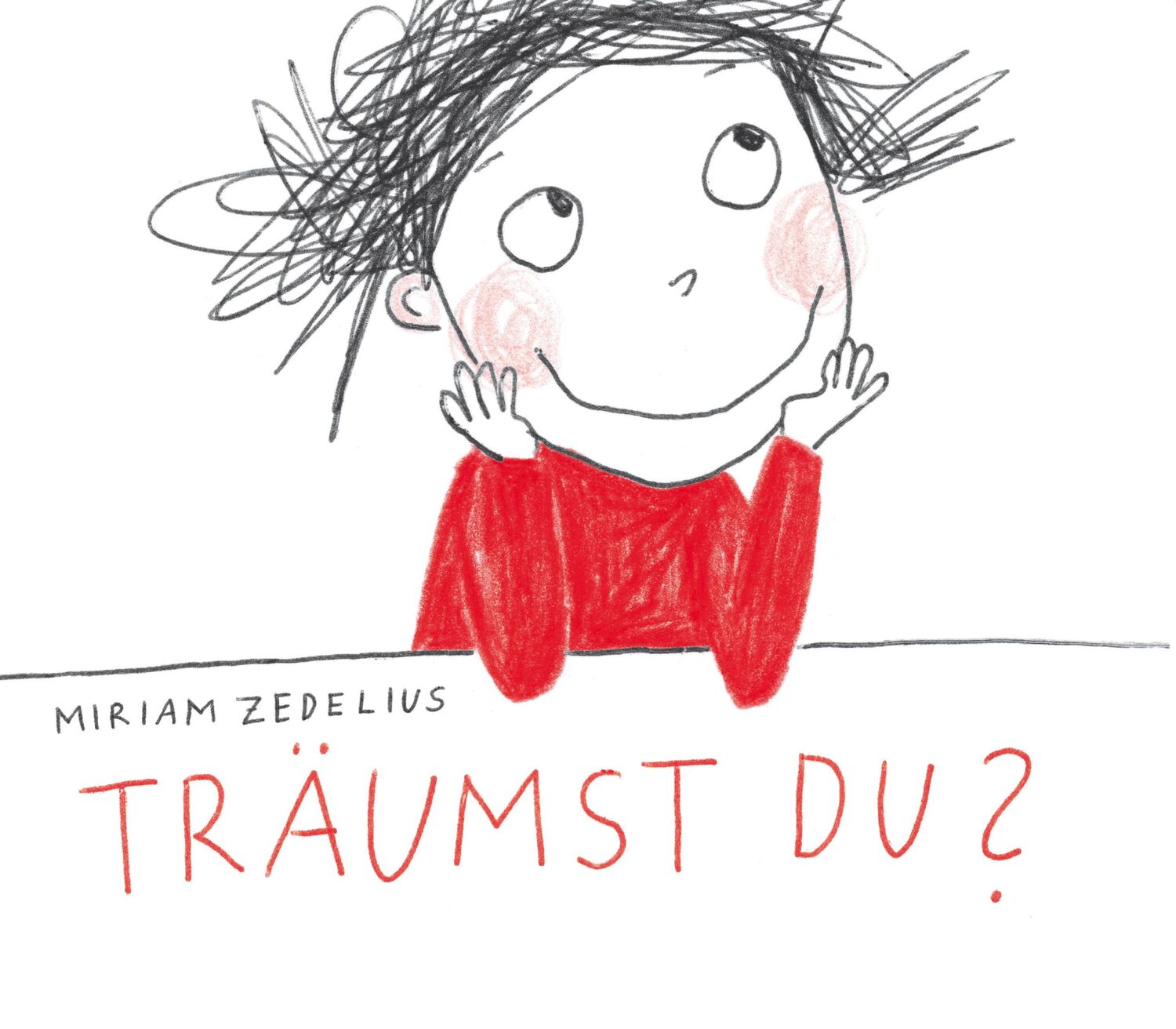 Cover: 9783356020960 | Träumst Du ? | Miriam Zedelius | Buch | 96 S. | Deutsch | 2017