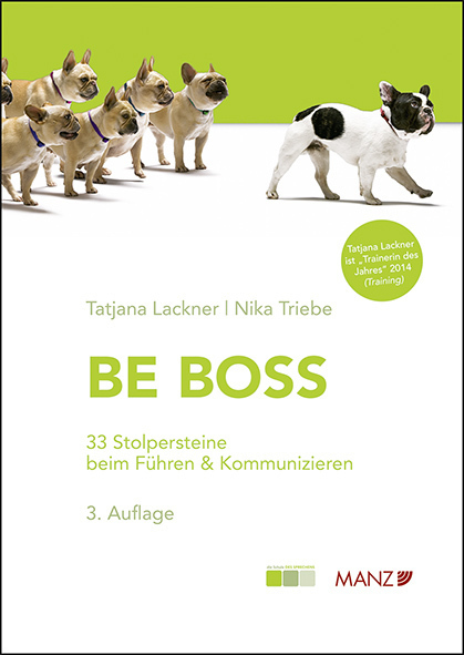 Cover: 9783214008185 | Be Boss 33 Stolpersteine beim Führen & Kommunizieren | Lackner (u. a.)