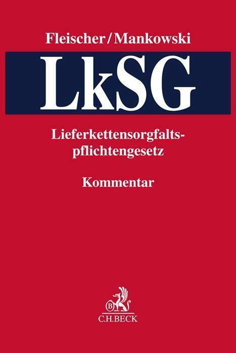 Cover: 9783406794322 | Lieferkettensorgfaltspflichtengesetz | Holger Fleischer (u. a.) | Buch