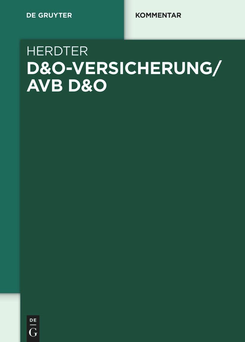 Cover: 9783110675474 | D&amp;O-Versicherung/AVB D&amp;O | Fabian Herdter | Buch | XXII | Deutsch