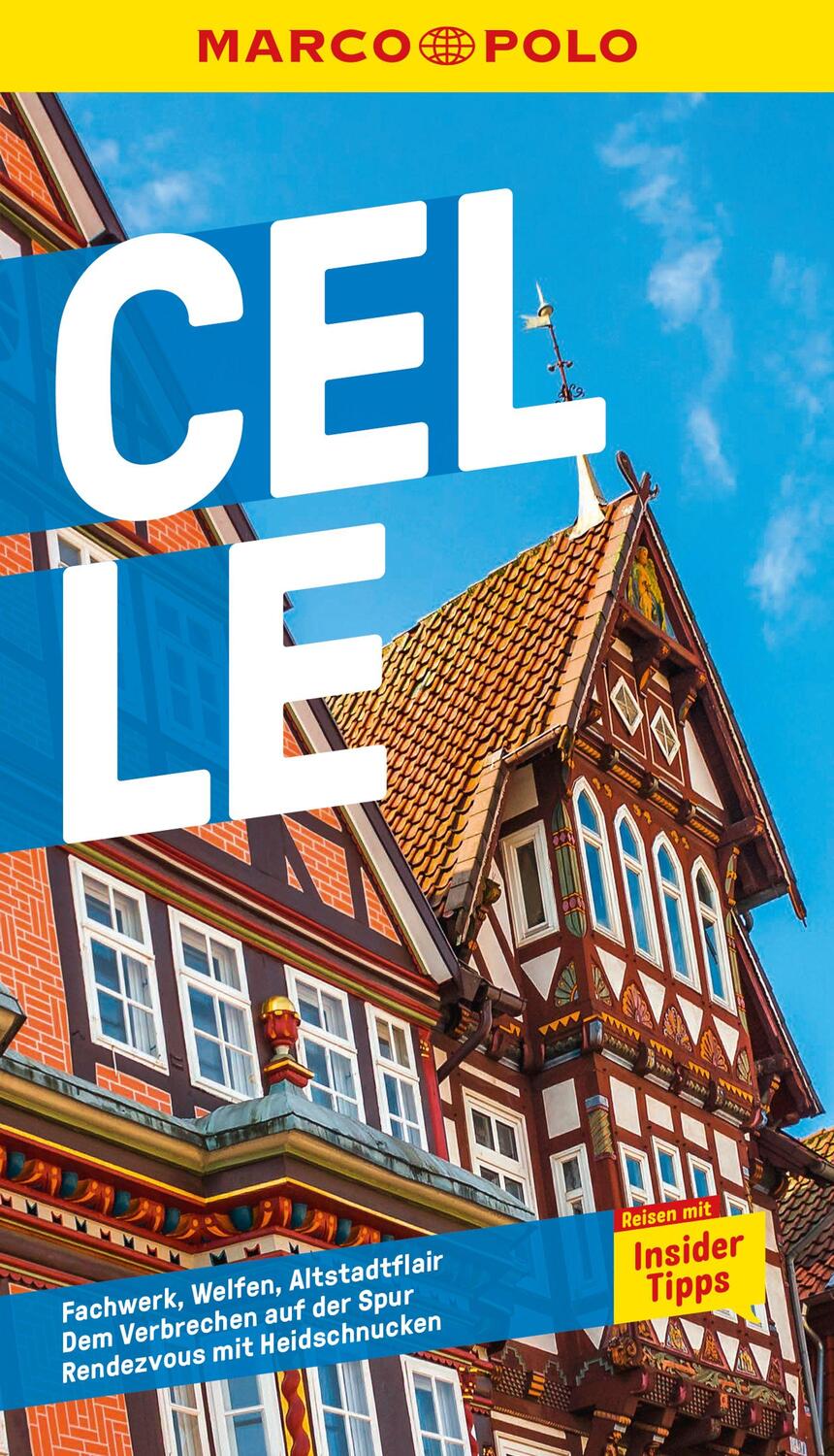 Cover: 9783829719698 | MARCO POLO Reiseführer Celle | Marlen Schneider | Taschenbuch | 2023
