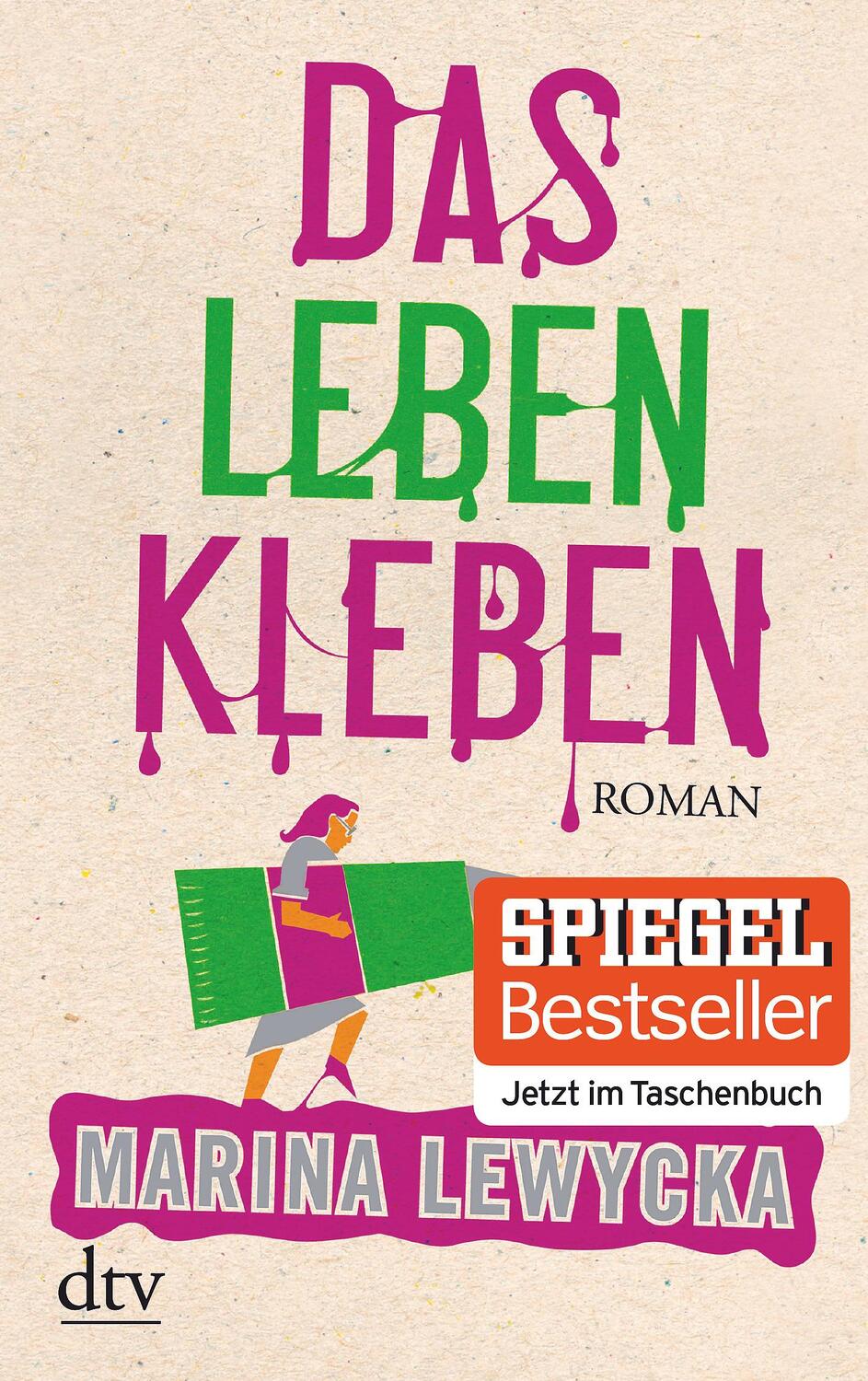 Cover: 9783423213493 | Das Leben kleben | Roman | Marina Lewycka | Taschenbuch | Deutsch