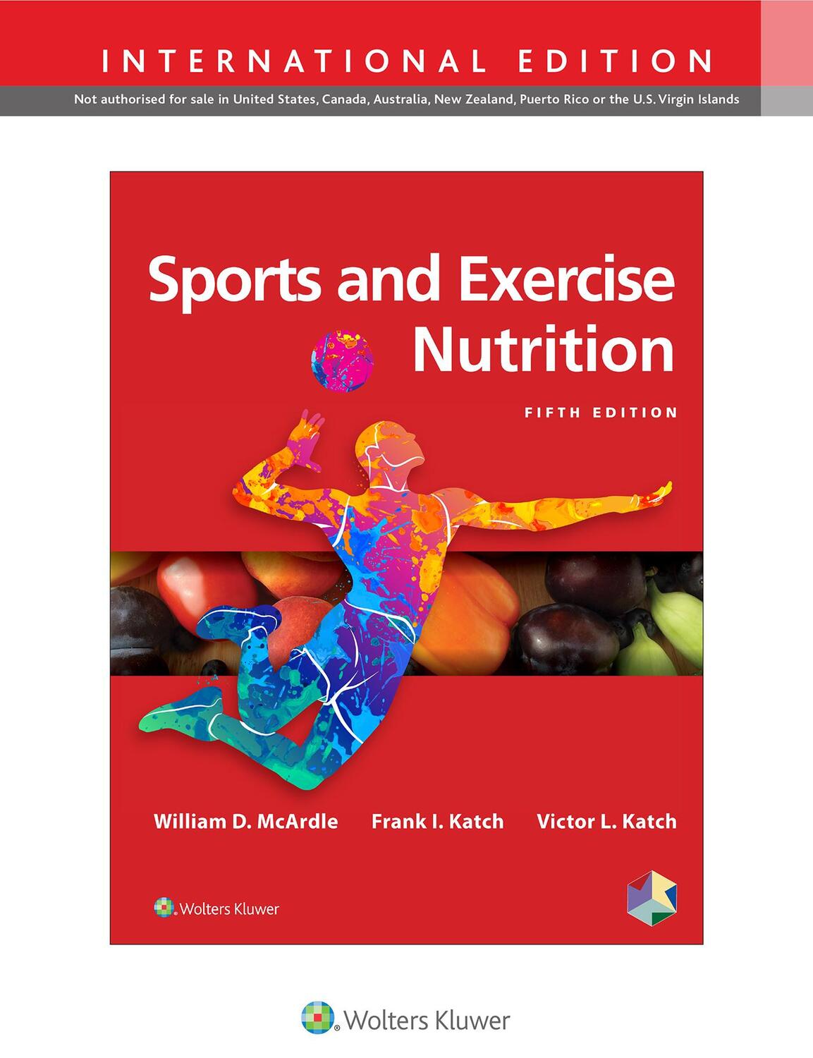 Cover: 9781975106737 | Sports and Exercise Nutrition | William D., BS, M.Ed, PhD McArdle