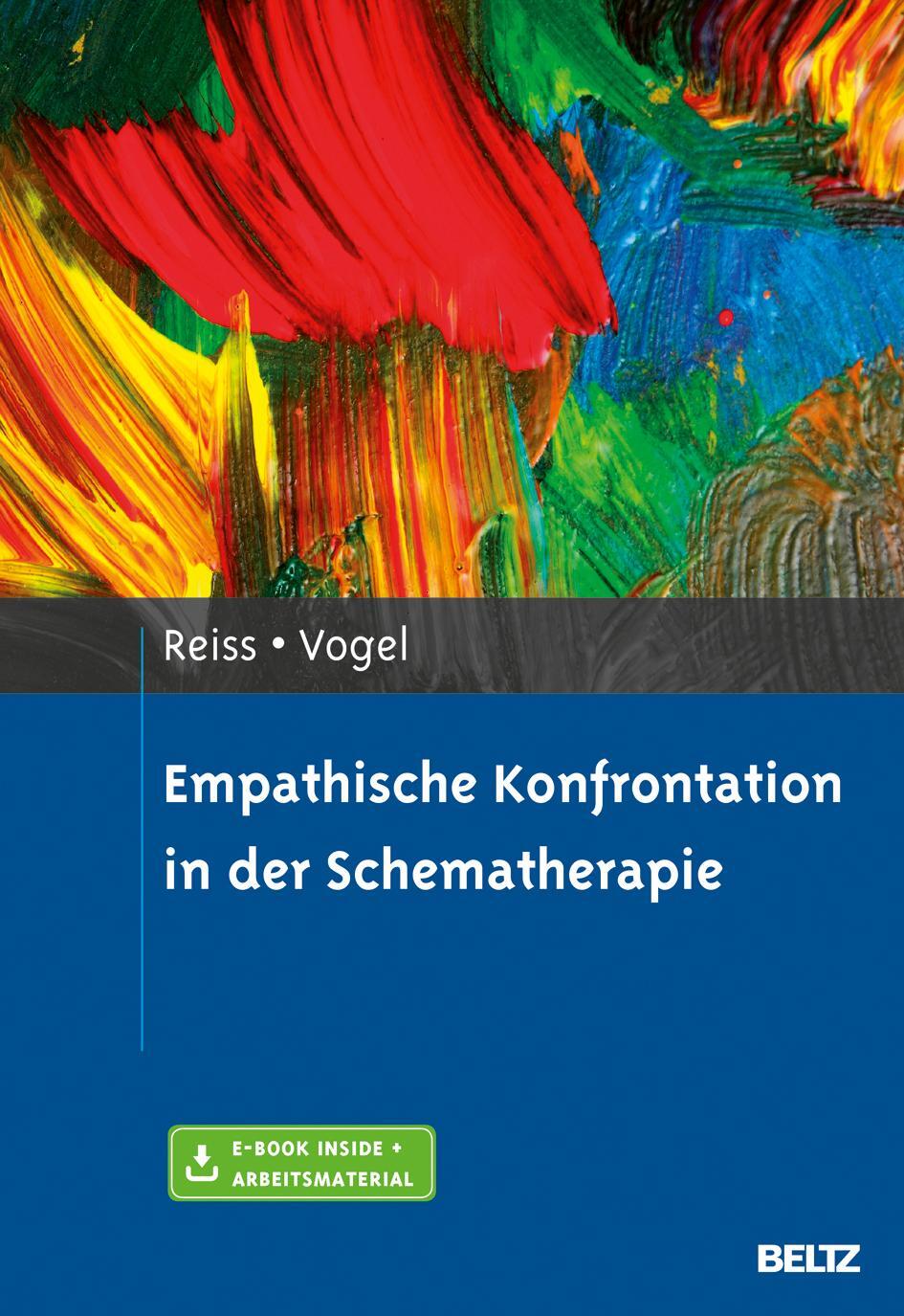 Cover: 9783621281379 | Empathische Konfrontation in der Schematherapie | Neele Reiss (u. a.)