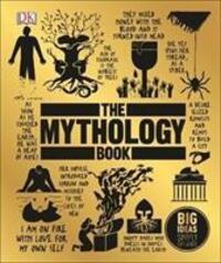 Cover: 9780241301913 | The Mythology Book | Big Ideas Simply Explained | Buch | Big Ideas