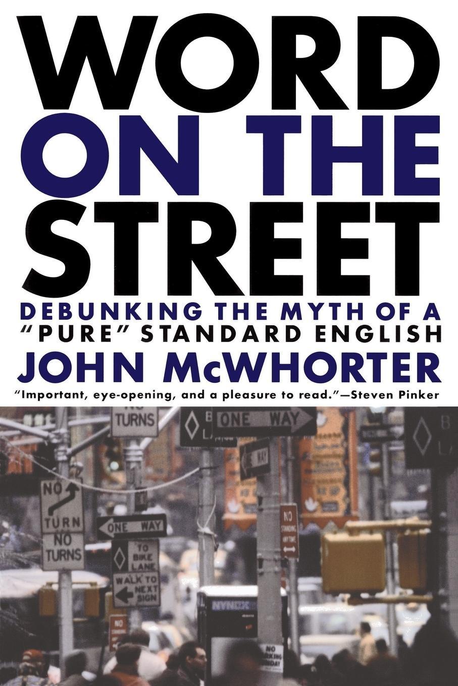 Cover: 9780738204468 | Word on the Street | Debunking the Myth of a Pure Standard English
