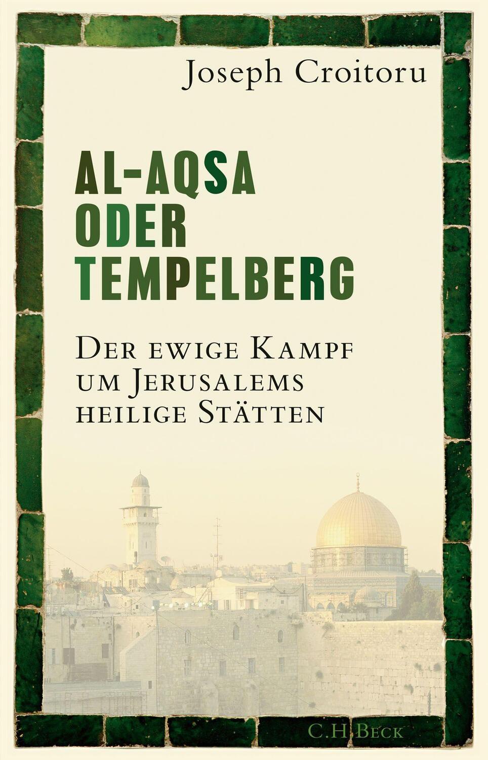 Al-Aqsa oder Tempelberg - Croitoru, Joseph