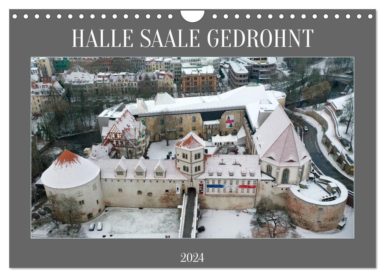 Cover: 9783675538016 | HALLE SAALE GEDROHNT 2024 (Wandkalender 2024 DIN A4 quer), CALVENDO...
