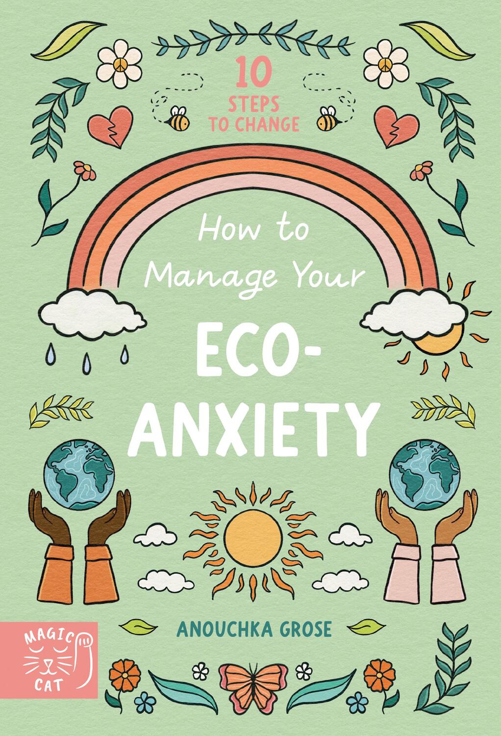 Cover: 9781913520762 | How to Manage Your Eco-Anxiety | Anouchka Grose | Taschenbuch | 2023