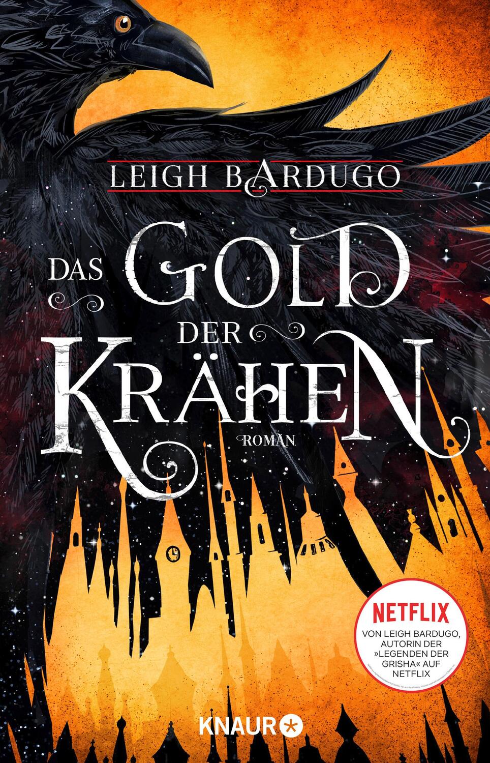 Cover: 9783426654491 | Das Gold der Krähen | Leigh Bardugo | Taschenbuch | Deutsch | 2018