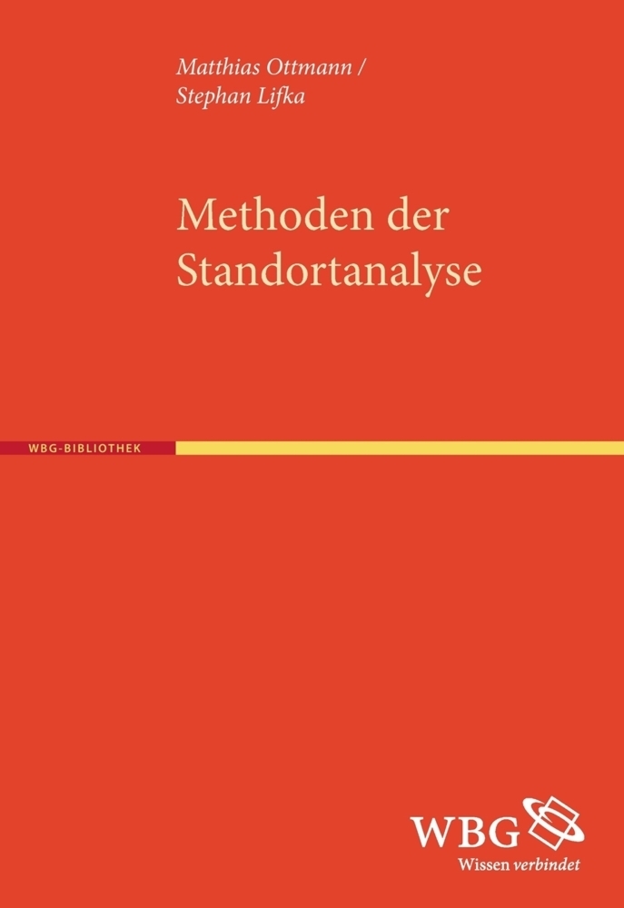 Cover: 9783534268405 | Methoden der Standortanalyse | Henning Ottmann (u. a.) | Taschenbuch