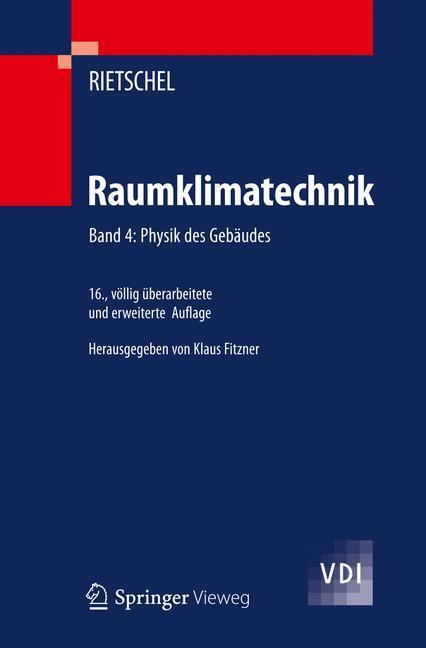 Cover: 9783540571810 | Raumklimatechnik | Band 4: Physik des Gebäudes | Klaus Fitzner | Buch