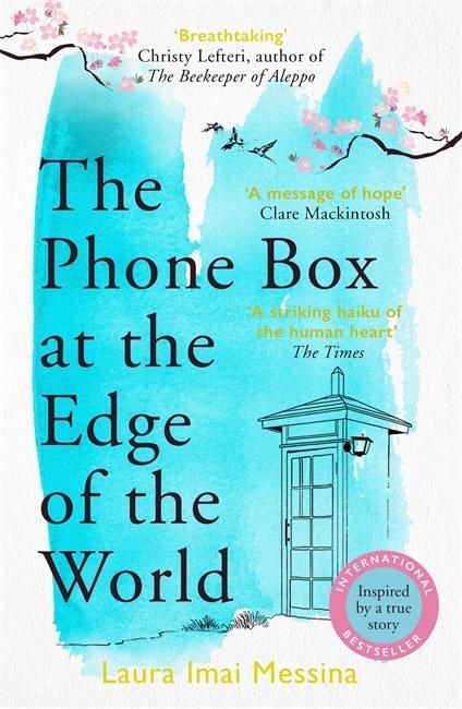 Cover: 9781786580412 | The Phone Box at the Edge of the World | Laura Imai Messina | Buch