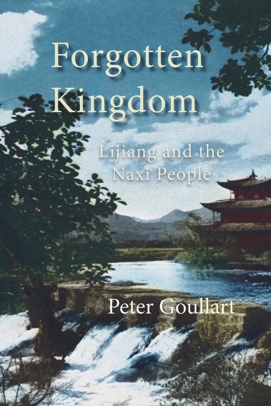 Cover: 9781927077436 | Forgotten Kingdom | Peter Goullart | Taschenbuch | Paperback | 2023